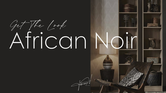 Get The AFRICAN NOIR Look